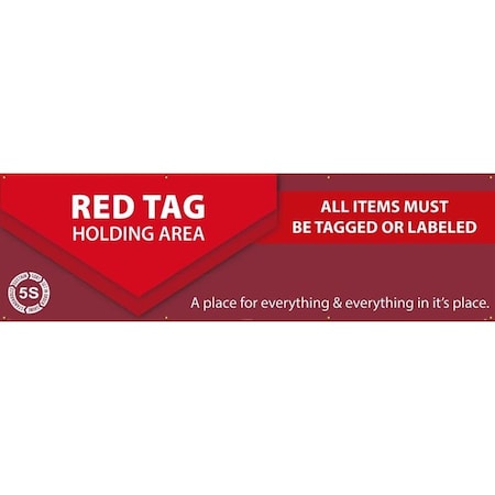 Nmc BANNER, RED TAG HOLDING AREA ALL BT92